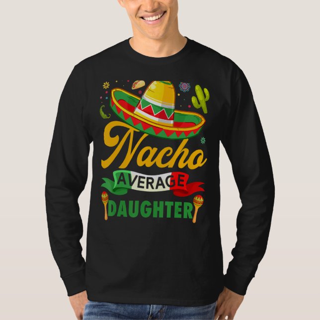 Camiseta Hija promedio de Nacho Sombrero México Cinco De M (Anverso)