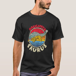 Camiseta Hija Saurus I Ankylosauro Dinosaurio I Familia M