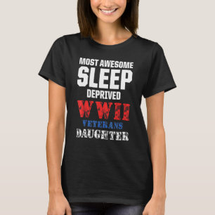Camiseta Hija veterana de guerra de la Segunda Guerra Mundi