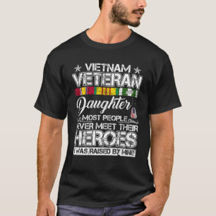 Camiseta Hija veterana de Vietnam criada por mi héroe