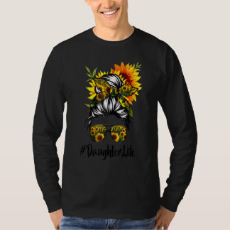 Camiseta Hija Vida desordenada Hair Bun Sunflower Mujeres M