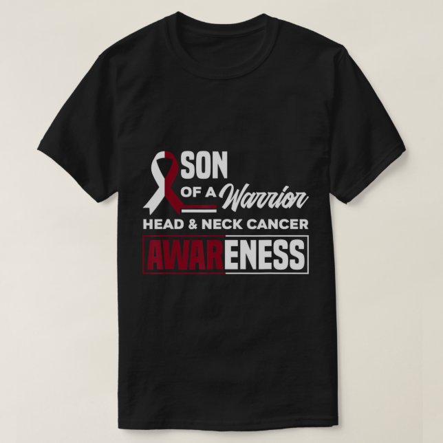 Camiseta Hijo De Un Guerrero Apoya El Cáncer De Cabeza Oral (Diseño del anverso)