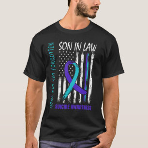Camiseta Hijo Ido Pero No Olvidado En La Ley El Suicidio Se