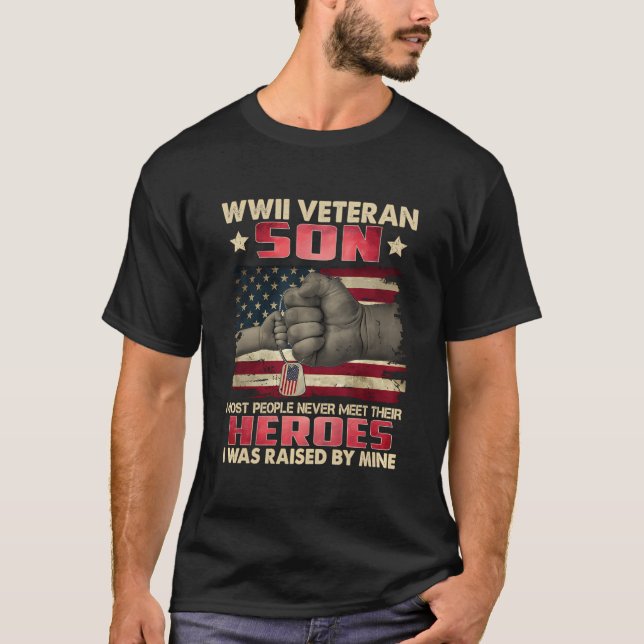 Camiseta Hijo veterano de Wwii me crió mi padre héroe (Anverso)