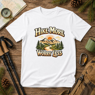 Camiseta Hike Más, Preocúpate Menos Humor de Senderismo
