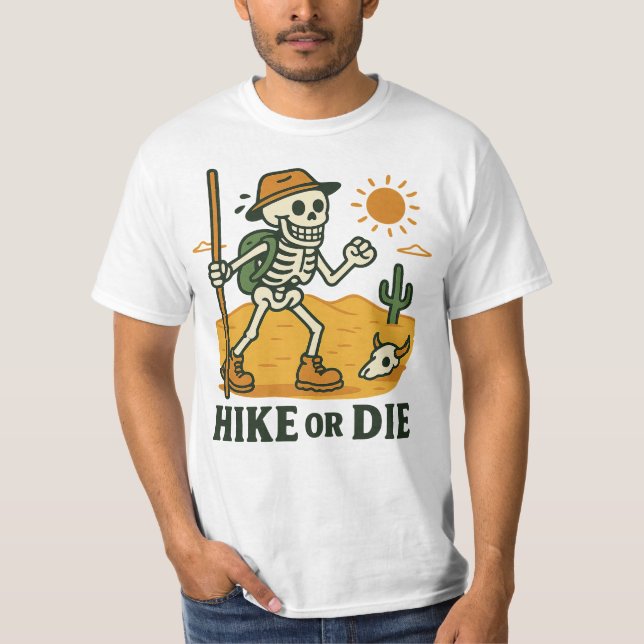 Camiseta HIKE or DIE (Anverso)