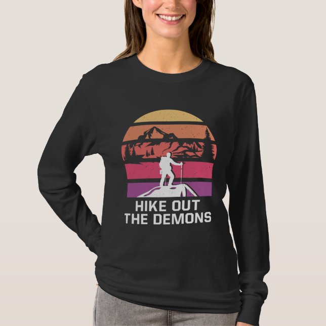 Camiseta Hike Out the Demons Motivational Quote Hiking Insp (Anverso)