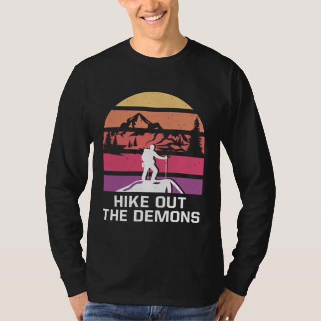Camiseta Hike Out the Demons Motivational Quote Hiking Insp (Anverso)