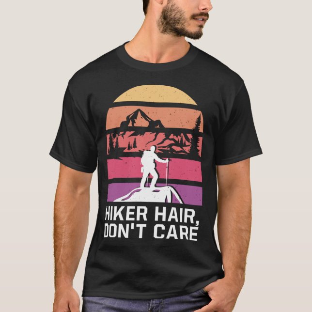 Camiseta Hiker Hair No Le Importa Senderismo Humor Girlfrie (Anverso)