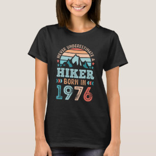 Camiseta Hiker nacido en 1976 50ª excursión de cumpleaños