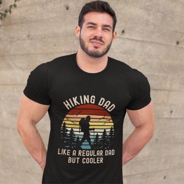 Camiseta Hiking Dad Like a Regular Dad But Cooler (Subido por el creador)