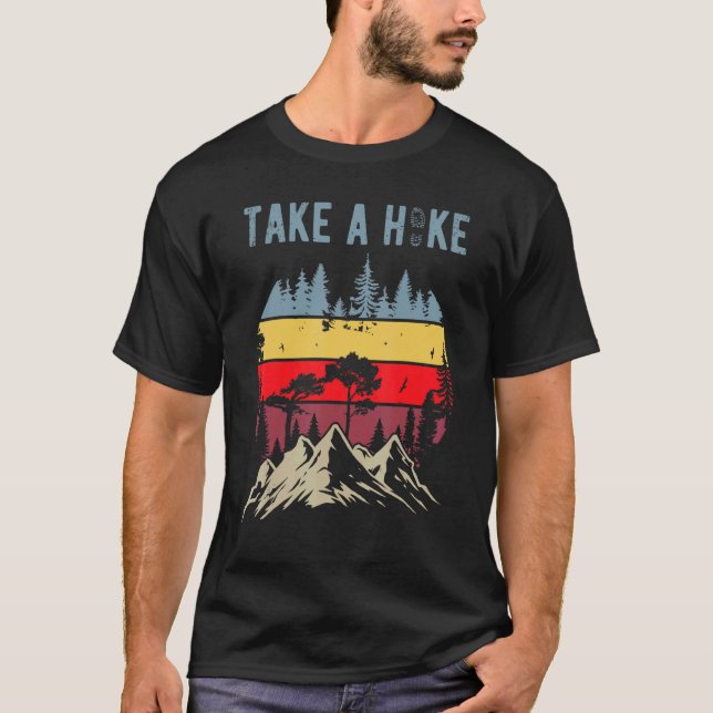 Camiseta Hiking Nature Hike Hiker Outdoor  Take a Hike (Anverso)