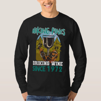 Camiseta Hiking pines drinking wine since 1972