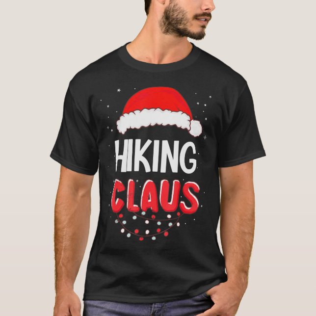 Camiseta Hiking Santa Claus Christmas Matching Costume  (Anverso)