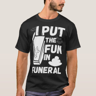 Camiseta hilarante y macabro chiste papá chiste funeral div