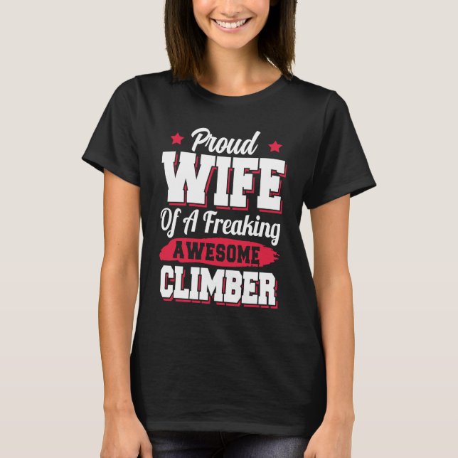 Camiseta Hill Climbing Climb Mountain Climber Wife (Anverso)