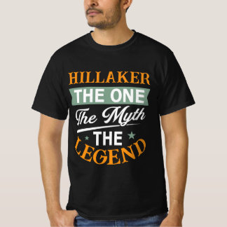 Camiseta Hillaker El Único El Mito La Leyenda