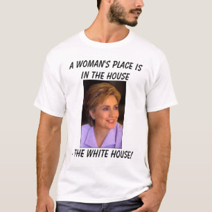 Camiseta Hillary5, el lugar de la mujer de A está en la