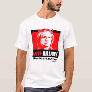 Camiseta Hillary anti - este B otra vez - Hillary anti