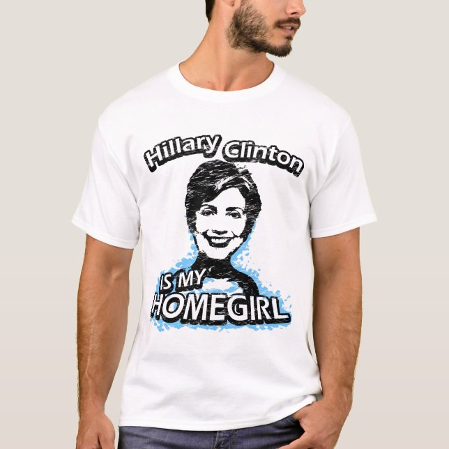 Camiseta Hillary Clinton es mi homegirl (Anverso)