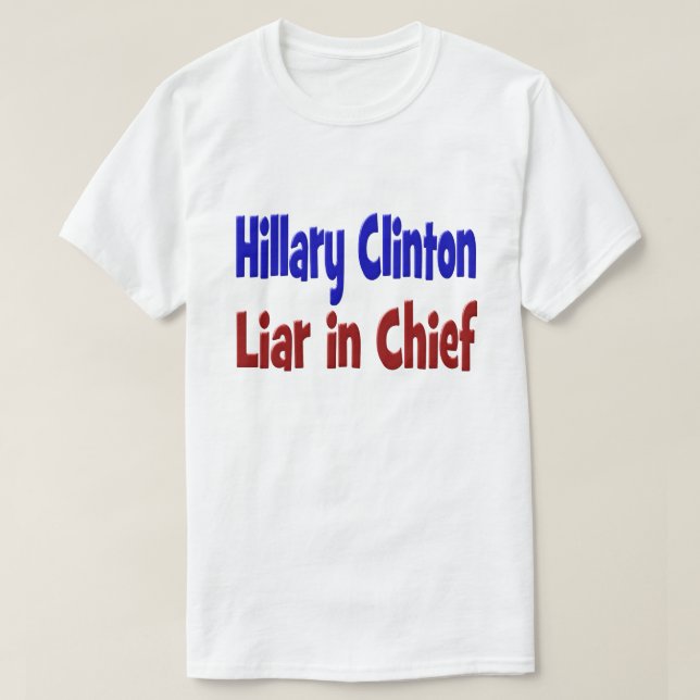 Camiseta Hillary Clinton Mentira en Jefe, rojo y azul (Diseño del anverso)