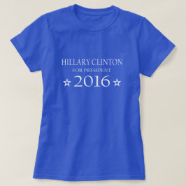 Camiseta Hillary Clinton para la presidencia 2016