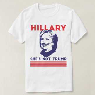 Camiseta Hillary: Ella no es triunfo