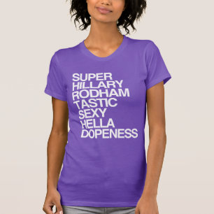 Camiseta Hillary estupenda Rodhamtastic