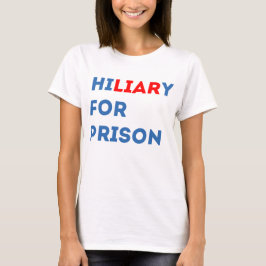 Camiseta Hillary para la prisión