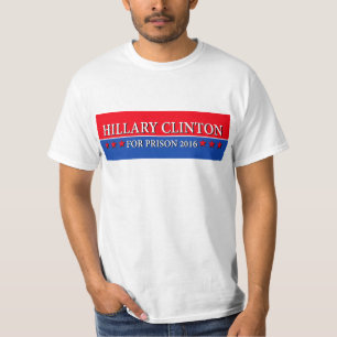 CAMISETA "HILLARY PARA LA PRISIÓN 2016 "