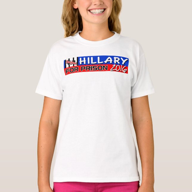 Camiseta ¡Hillary para la prisión 2016! (Anverso)