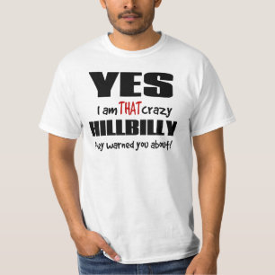 Camiseta Hillbilly loco
