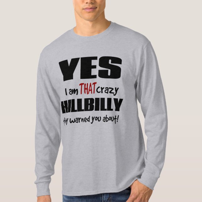 Camiseta Hillbilly loco (Anverso)