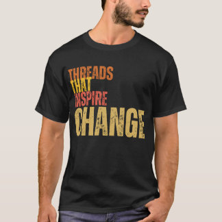 Camiseta Hilos que inspiran el cambio