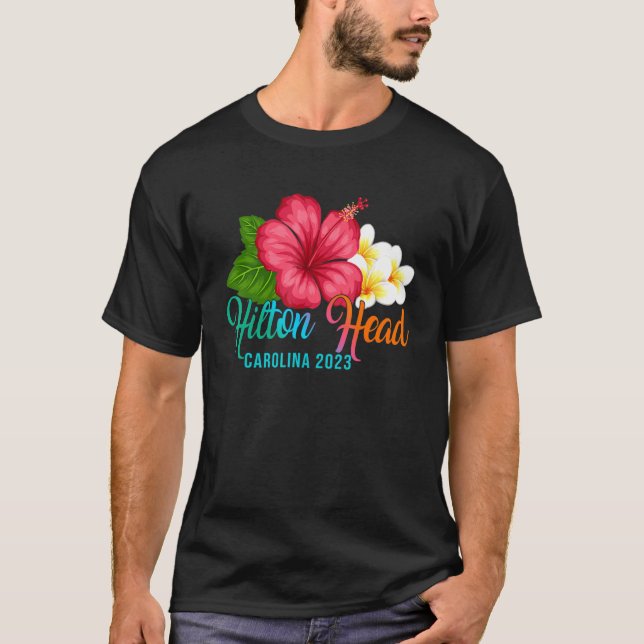 Camiseta Hilton Head Vacation Carolina Tropical Hibiscus Fl (Anverso)