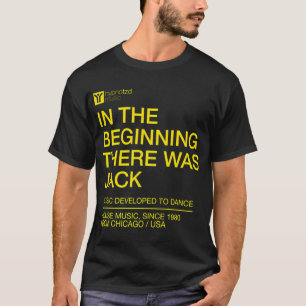 Camiseta Himno de Música House El Comienzo Había Jack Dj