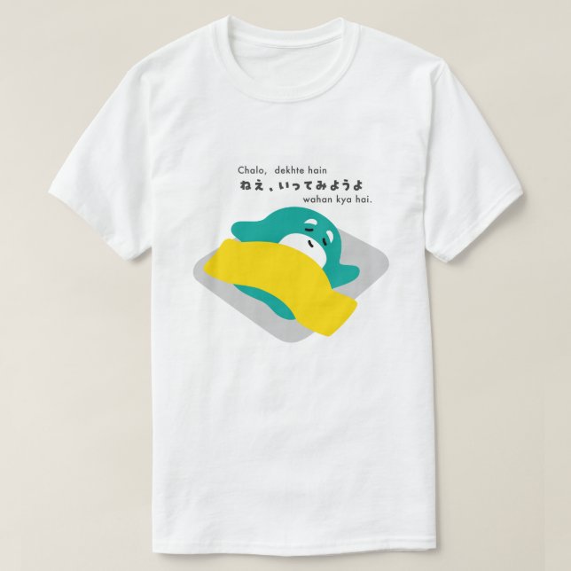 Camiseta Hindi - Chalo, dekhte hain wahan kya hai hai. (Diseño del anverso)