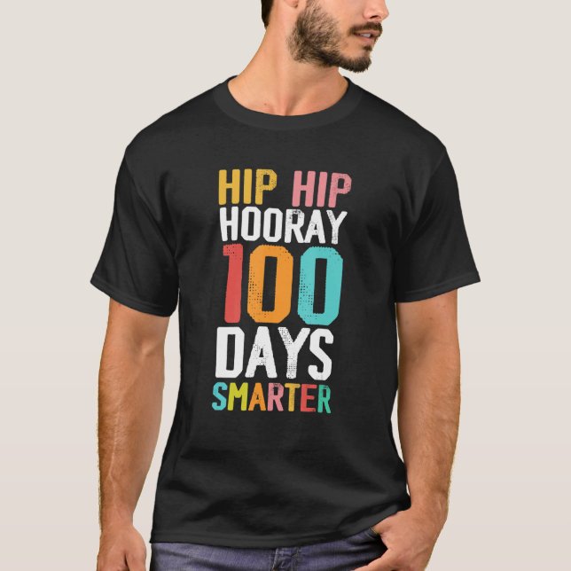 Camiseta Hip Hip Hooray 100 días más inteligente de aprendi (Anverso)