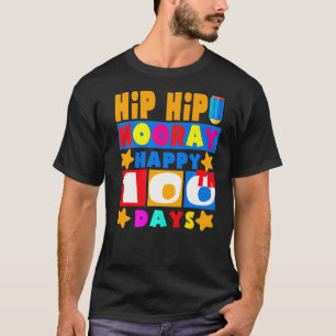 Camiseta Hip Hip Hooray Feliz 100° Día del Maestro Escolar