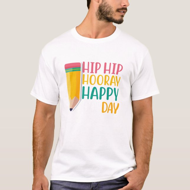 Camiseta Hip Hip Hooray Feliz 100 días de divertida enseñan (Anverso)