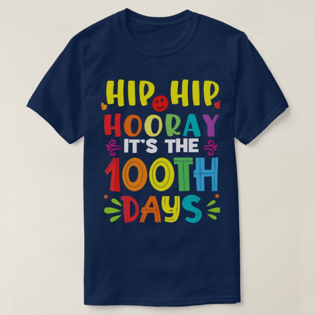 Camiseta Hip Hip Hooray Itx27s, el 100° Día del Hip escolar (Diseño del anverso)