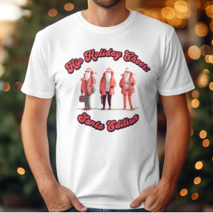 Camiseta Hip Holiday Cheer Santa Edition Navidades modernos