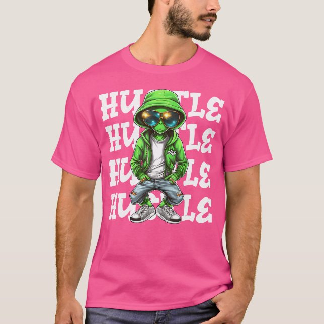Camiseta Hip Hop Alien Hustle Dinero Urbano Ufo Alien Stree (Anverso)