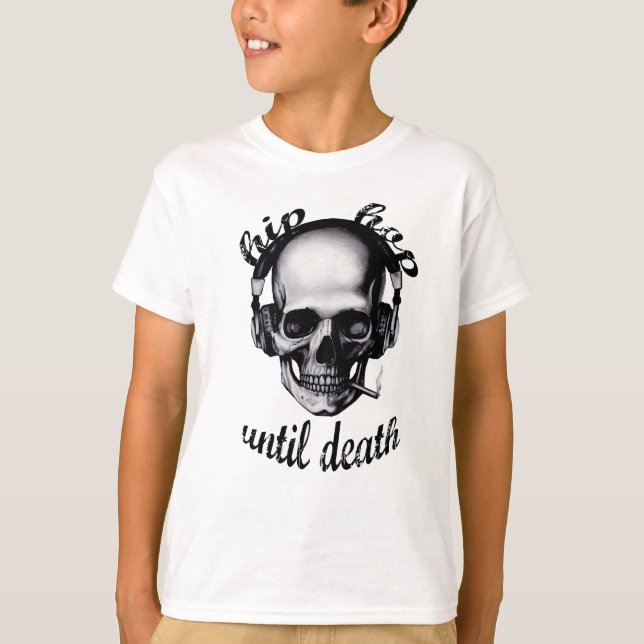 Camiseta Hip Hop Until Death (Anverso)
