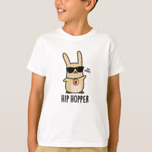 Camiseta Hip Hopper Funny Conejo Conejo Pun