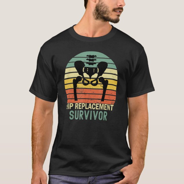 Camiseta Hip Replacement Survivor Orthopedic Hip Surgery (Anverso)