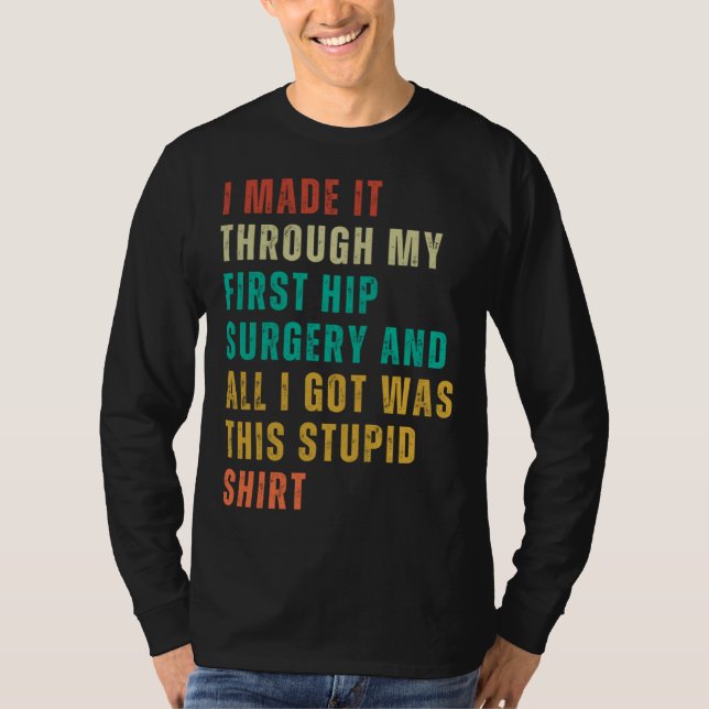 Camiseta Hip Surgery  Post Surgery Gag  Get Well Soon   1 (Anverso)