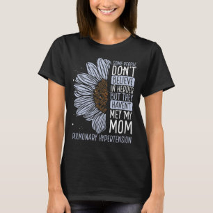 Camiseta Hipertensión pulmonar Sensibilización de la Madre
