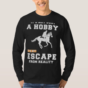 Camiseta Hípica: Más que un hobby, es mi escape