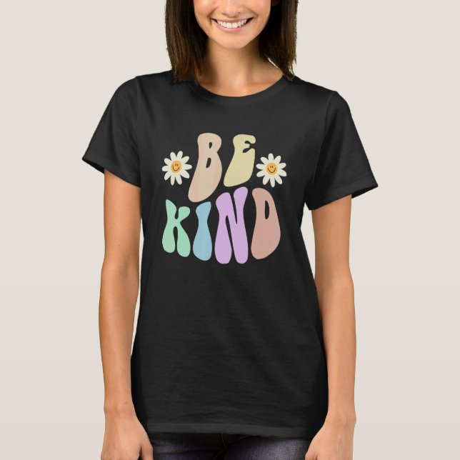 Camiseta Hippie BE KIND Retro Stop Bullying Choose Kindness (Anverso)